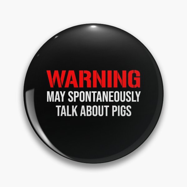 Item preview, Warning May Spontaneously Talk About Pigs Funny Pig Farmer designed and sold by zcecmza.