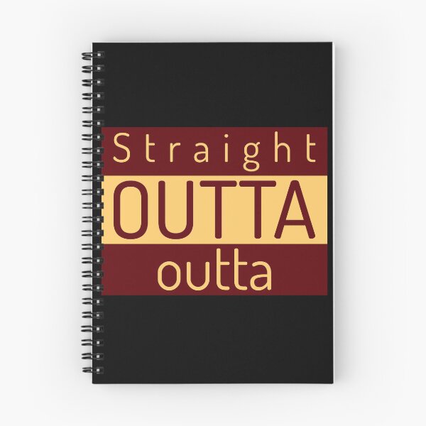 Artikelvorschau, Straight Outta Outta entworfen und verkauft von AndPeace702.