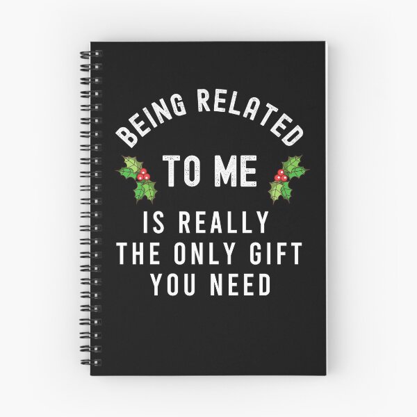 Item preview, Being related to be is really the only gift you need designed and sold by meadow-live-co.