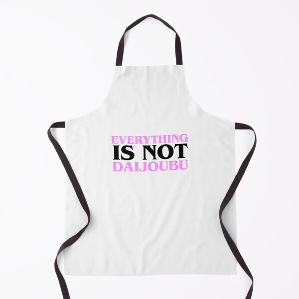 Item preview, everything is not daijoubu designed and sold by Oscar Dove.