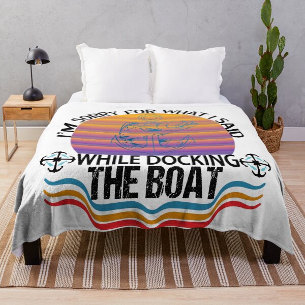 Item preview, Gifts For Boaters - Im Sorry For What I Said While Docking The Boat - Funny Boat - Men & Women - Boating gift for Dad  designed and sold by Med-89.