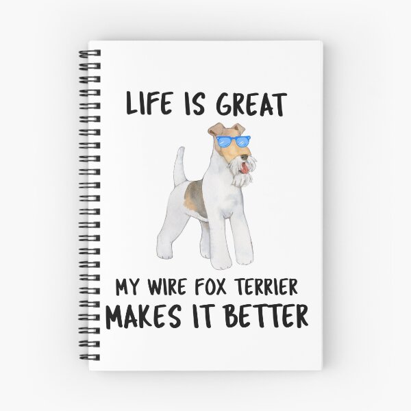 Item preview, Life Is Great My Wire Fox Terrier Makes It Better designed and sold by YourEssentials.