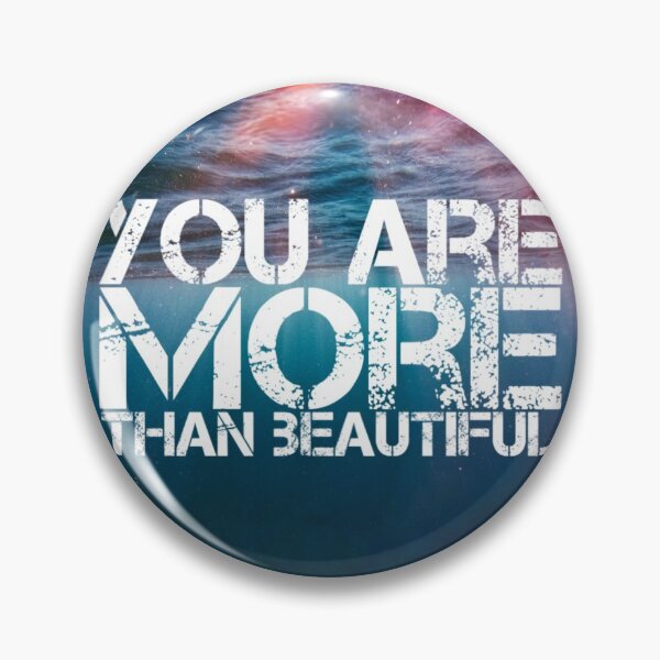 Item preview, “You are more than beautiful” designed and sold by tenderlovingart.