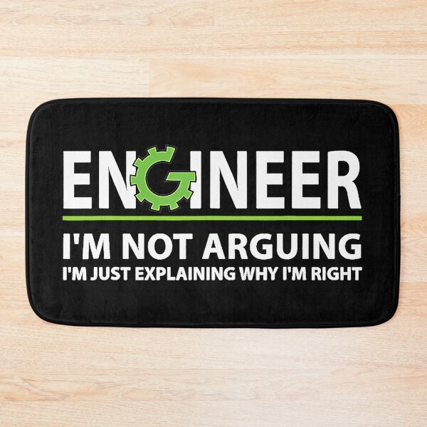 Item preview, Engineer I_m Not Arguing Funny Engineering Quote Engineers T-Shirt designed and sold by moime257.