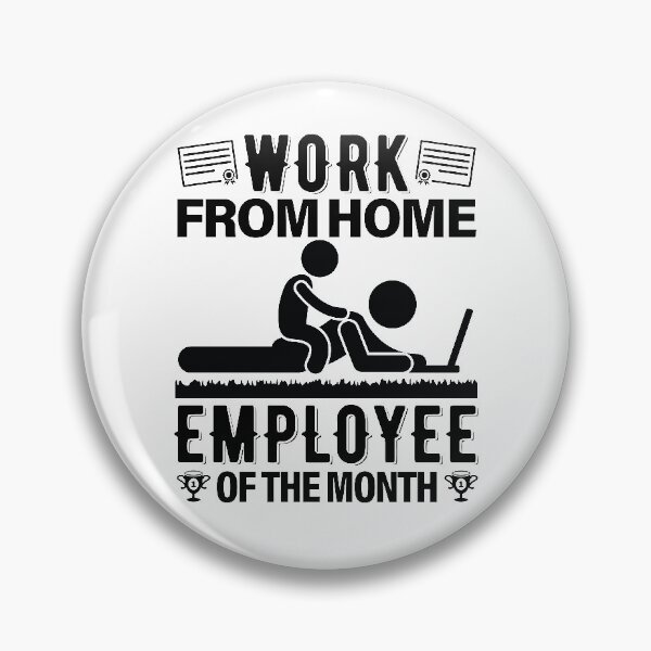 Item preview, Work From Home Employee Of The Month | Parenthood designed and sold by GravitiTees.
