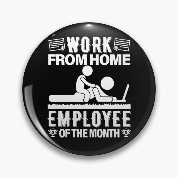 Item preview, Work From Home Employee Of The Month | Parent designed and sold by GravitiTees.