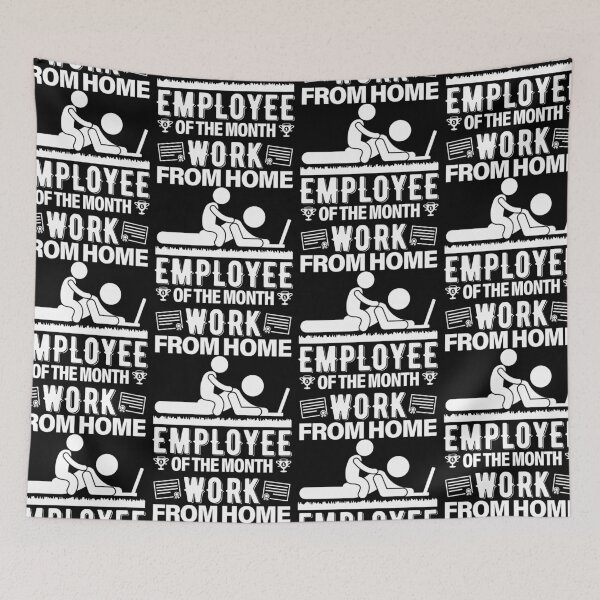 Item preview, Work From Home Employee Of The Month | Parent designed and sold by GravitiTees.