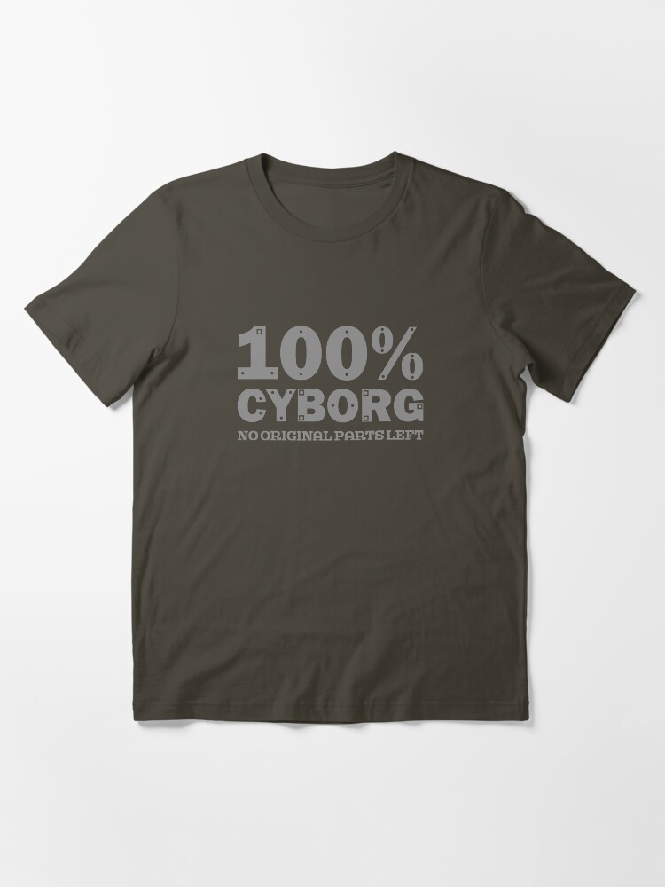 Alternate view of 100% Cyborg Essential T-Shirt