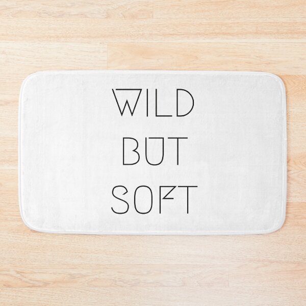 Item preview, Wild But Soft designed and sold by Vivoh12.