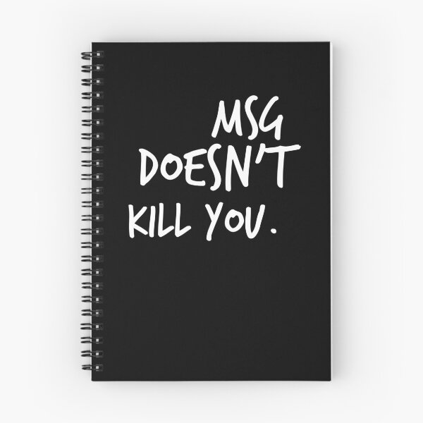 Item preview, MSG doesn't kill you designed and sold by Worranarin.