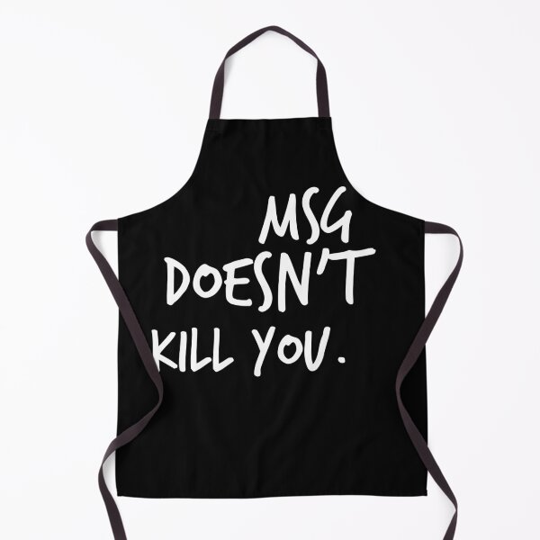 Item preview, MSG doesn't kill you designed and sold by Worranarin.