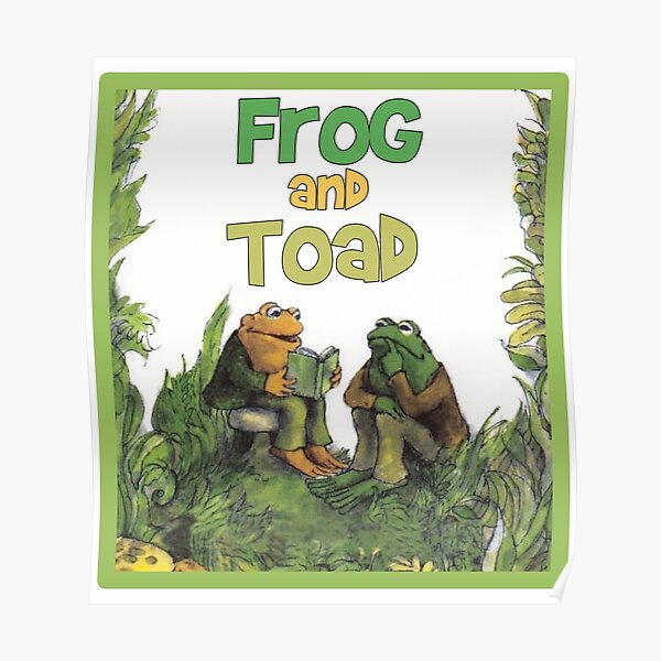 Frog and Toad Book Poster