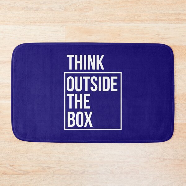 Item preview, THINK OUTSIDE THE BOX designed and sold by Capiral Bucketlist.