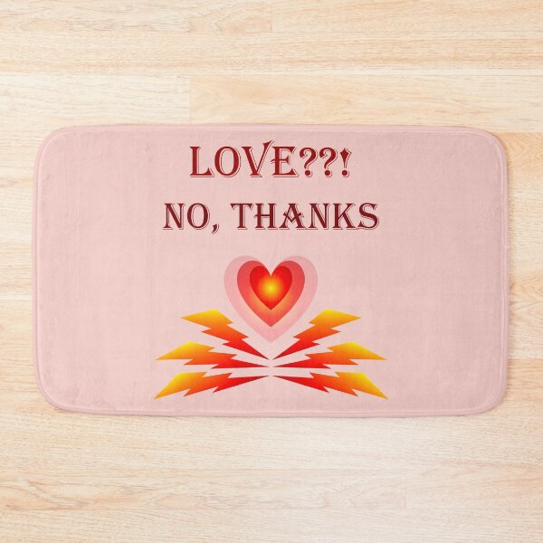 Item preview, Love??! No, thanks designed and sold by helenkaiy.