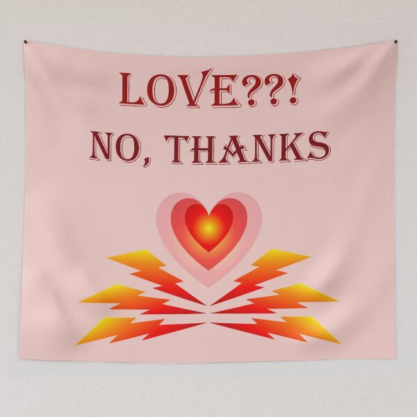 Item preview, Love??! No, thanks designed and sold by helenkaiy.