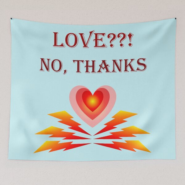 Item preview, Love??! No, thanks designed and sold by helenkaiy.