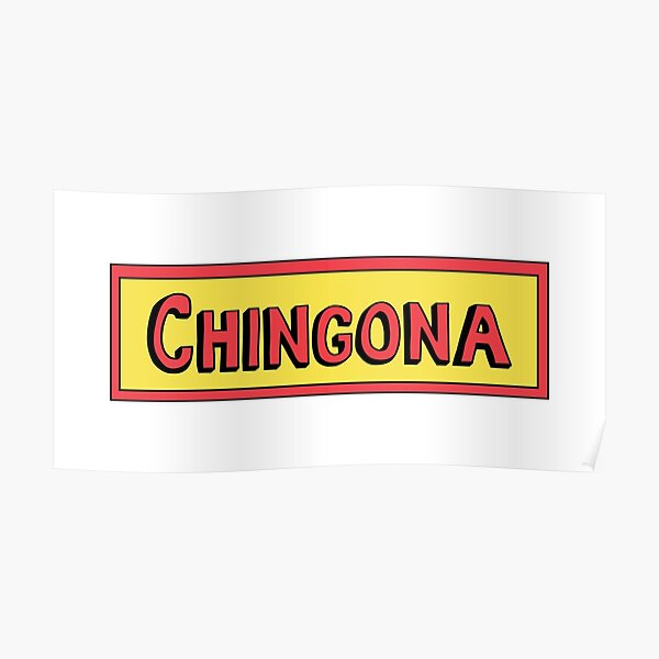 Chingona Bobs Hamburguesas Poster