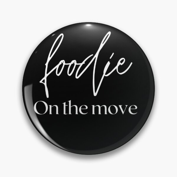 Item preview, Foodie On The Move designed and sold by Vivoh12.