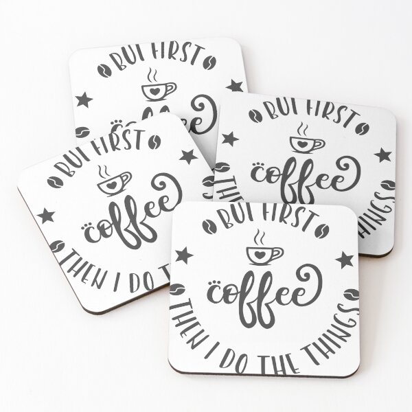 Item preview, But First Coffee Then  I Do The Things Funny Coffee Saying designed and sold by shivani21061993.