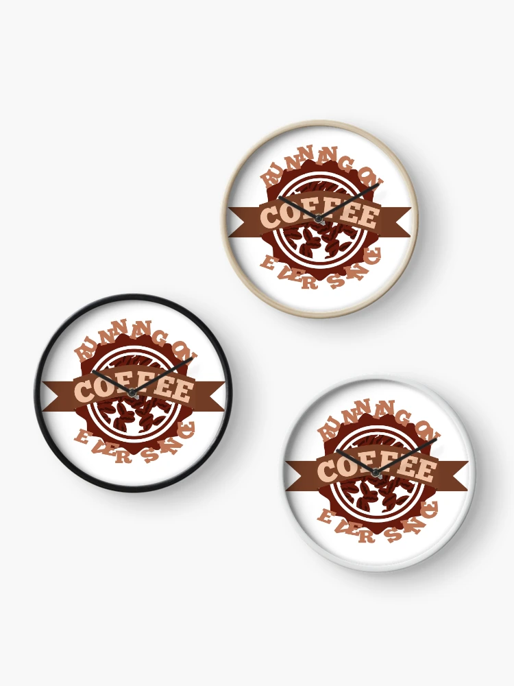 Thumbnail 3 of 4, Clock, Running on coffee designed and sold by GetThatStuff.