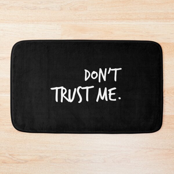 Item preview, Don't trust me  designed and sold by Worranarin.