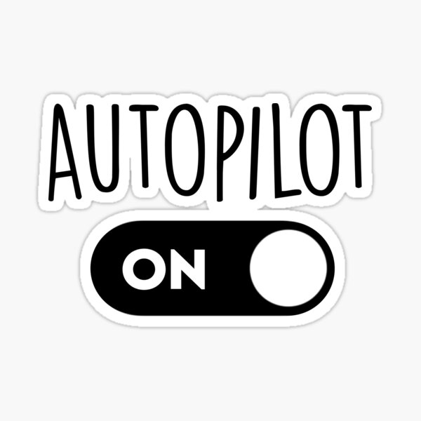 "Autopilot ON" Sticker by HyukkioStore Redbubble