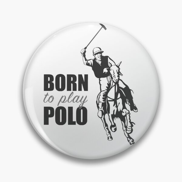 Item preview, Polo | Born to play Polo designed and sold by dirimir.