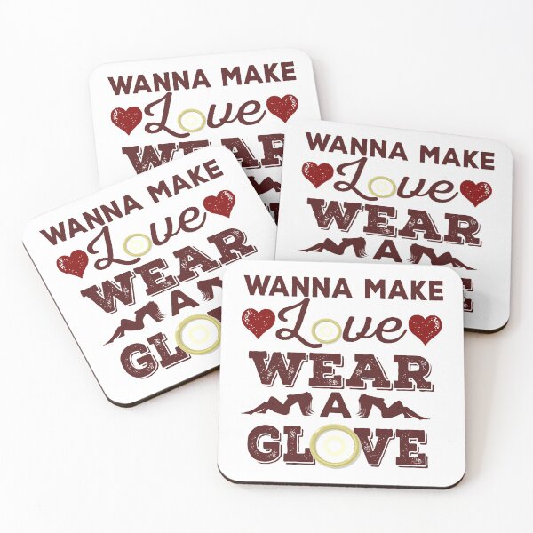 Item preview, If you wanna make love wear a glove designed and sold by Oopsie-Daisy.