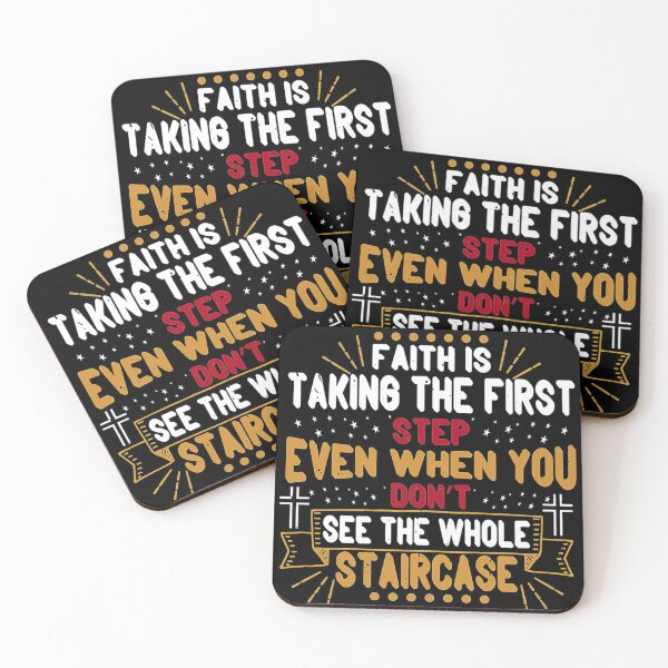 Item preview, Faith is Taking The First Step Even You designed and sold by DuongBui.