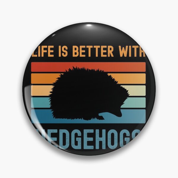 Item preview, Life is better with Hedge Hogs designed and sold by LushCatDesign.