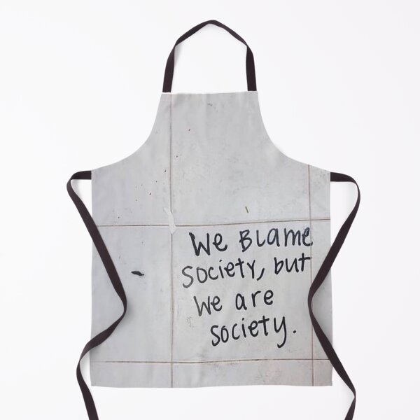Item preview, we blame society, but we are society designed and sold by Bregjevt.