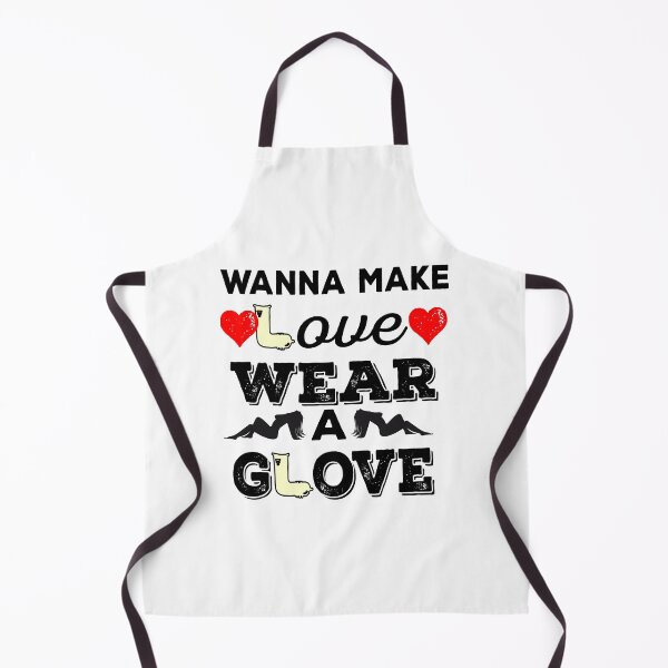 Item preview, Wanna make love, wear a glove designed and sold by Oopsie-Daisy.