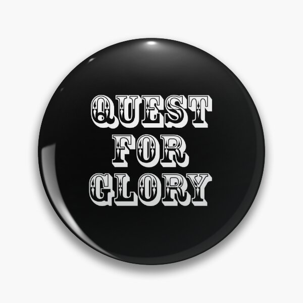 Item preview, QUEST FOR GLORY. designed and sold by Mandala & More.