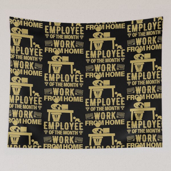 Item preview, Work From Home Employee Of The Month Remote Work designed and sold by GravitiTees.