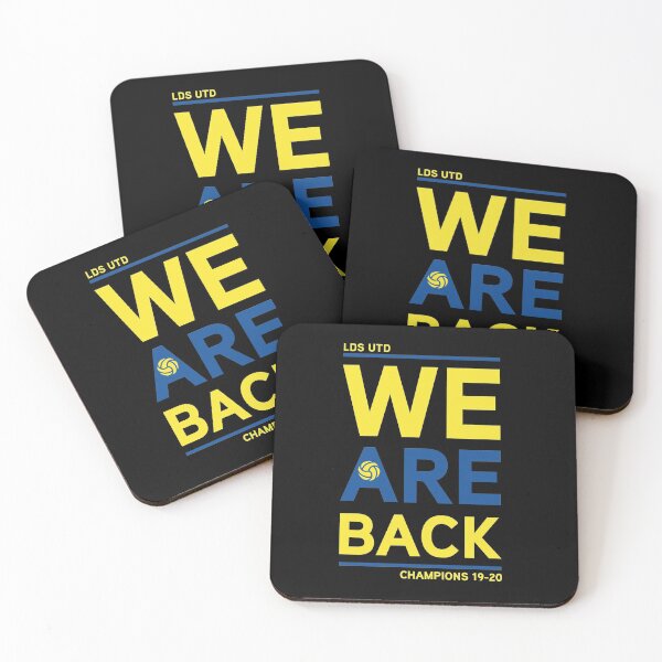 Item preview, We Are Back - Leeds United designed and sold by Blaacklight.
