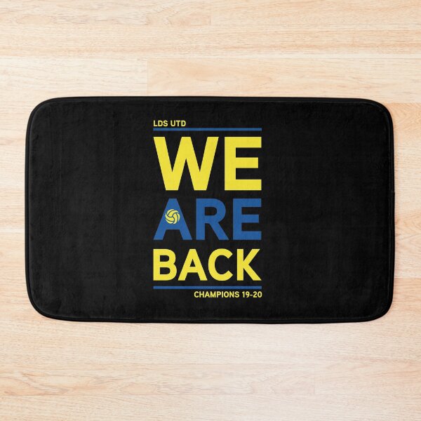 Item preview, We Are Back - Leeds United designed and sold by Blaacklight.