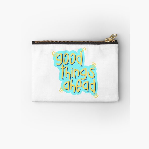 Item preview, Good things ahead quote designed and sold by simplysharon.