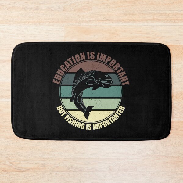 Item preview, Education Is Important But Fishing Is Importanter designed and sold by Giacob.