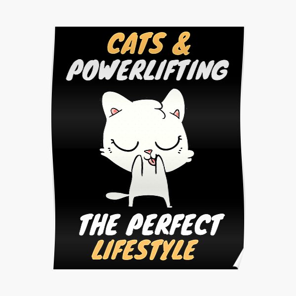 Cat Power Lifting Posters Redbubble - cat lift in roblox