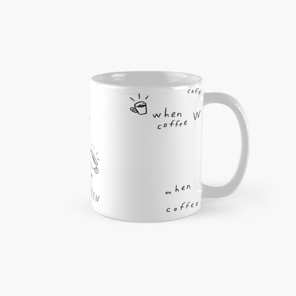 Item preview, When Coffee? designed and sold by Tegan Phillips.