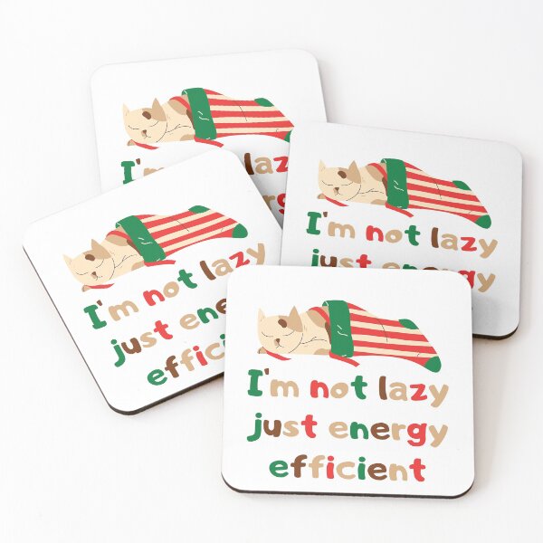 Item preview, I'm not lazy just energy efficient Cat designed and sold by Damian Strzechowski.