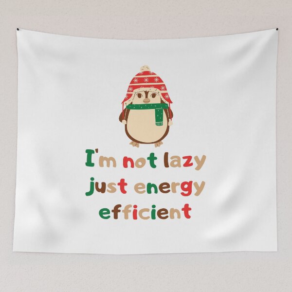 Item preview, I'm not lazy just energy efficient penguin designed and sold by Damian Strzechowski.