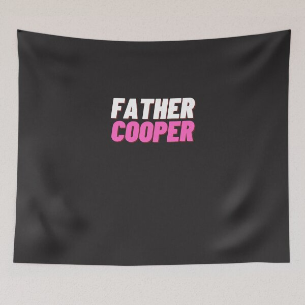 Item preview, Father Cooper Call Her Daddy designed and sold by Skaters.