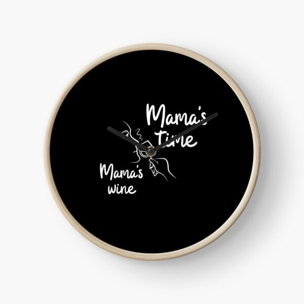 Item preview, MAMA'S TIME MAMA'S WINE designed and sold by NiceSign.
