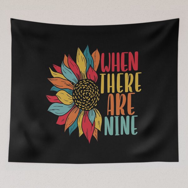 Item preview, When There Are Nine Social Justice Equality designed and sold by MagicBoutique.