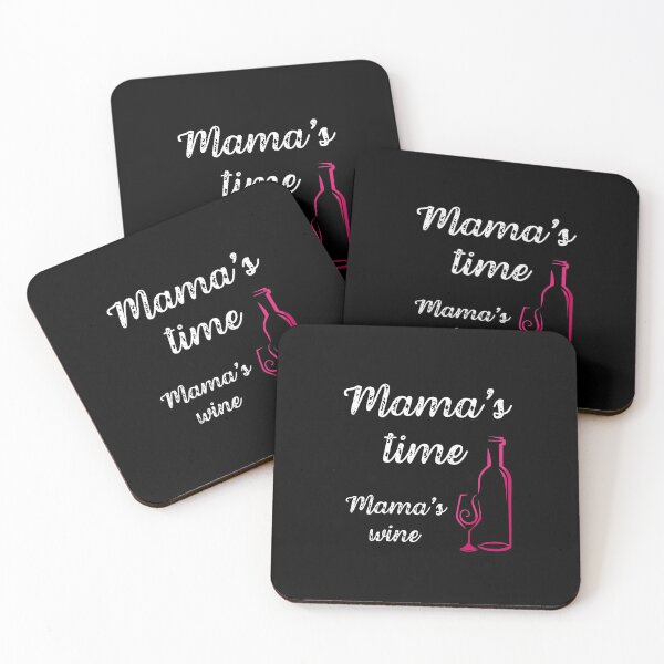 Item preview, MAMA'S TIME MAMA'S WINE designed and sold by NiceSign.