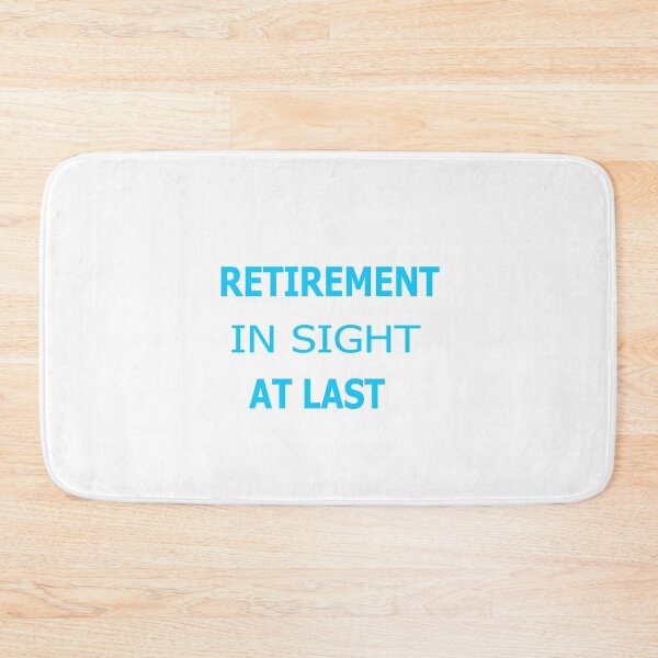 Item preview, Retirement In Sight AT LAST! designed and sold by Peace Cyebukayire.