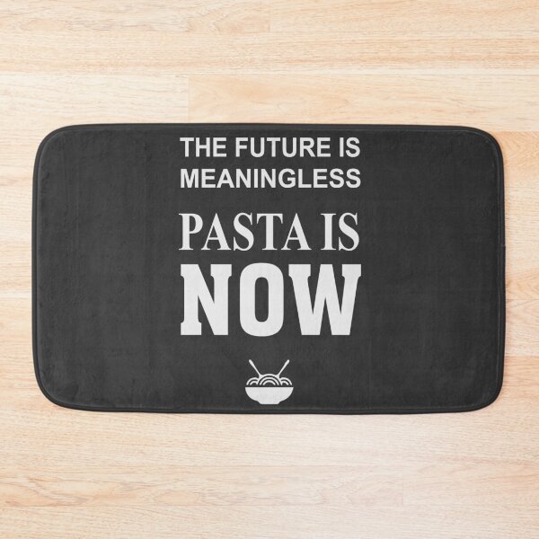 Item preview, The Future Is Meaningless, Pasta Is Now - funny t-shirt designed and sold by HoernKgarn.
