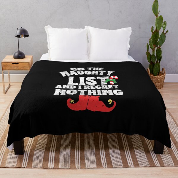 Item preview, I'm on the Naughty List and I Don't Regret Anything designed and sold by VBeesTees.