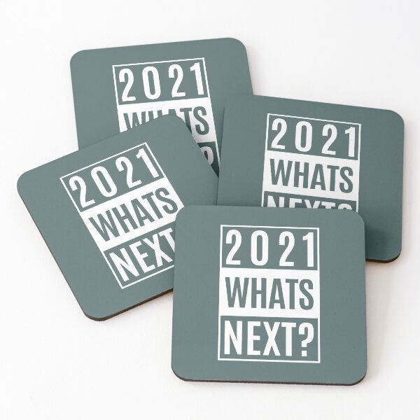 Item preview,  2021 WHATS NEXT? designed and sold by NomadMessenger.